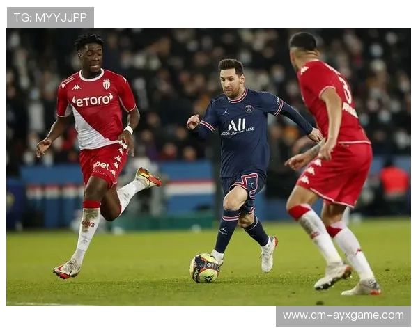 法甲巴黎圣日耳曼力压摩纳哥，继续领跑榜首，巴黎圣日耳曼 法甲